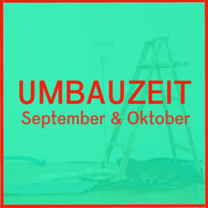 Umbauzeit