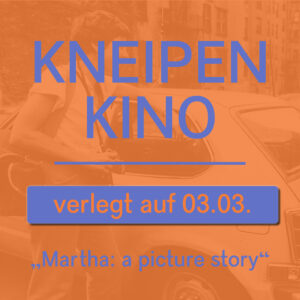 Kino Martha Cover verlegt